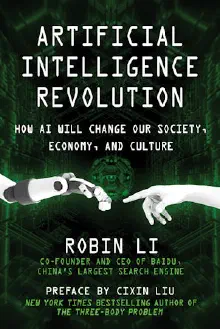 Cover of Artificial Intelligence Revolution: How AI Will Change our Society, Economy, and Culture