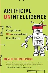 Artificial Unintelligence
