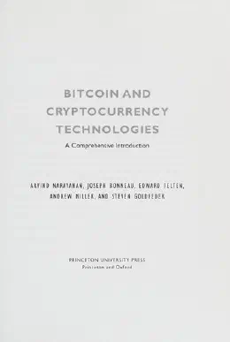 Cover of Bitcoin and Cryptocurrency Technologies: A Comprehensive Introduction