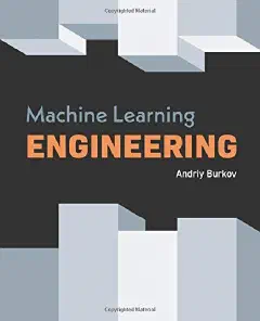 Machine Learning Engineering