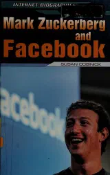 Mark Zuckerberg and Facebook