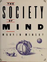 The Society of Mind