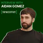 Aidan Gomez Unfiltered on AGI, China & AI's Biggest Risk