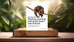 [รีวิว] Hands-On Machine Learning with Scikit-Learn and PyTorch (Aurélien Géron) สรุปหนังสือ.