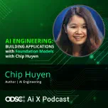 AI Engineering: Building Applications with Foundation Models with Chip Huyen