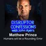 Cloudflare CEO Matthew Prince: Why AI Agents Could Wipe Out Small Business | Disruptor Confessions