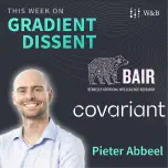 Pieter Abbeel — Robotics, Startups, and Robotics Startups
