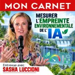 Sasha Luccioni : Mesurer l’empreinte environnementale de l’IA